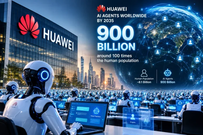 Huawei Predicts 900 Billion AI Agents by 2035: What It Means for Humans