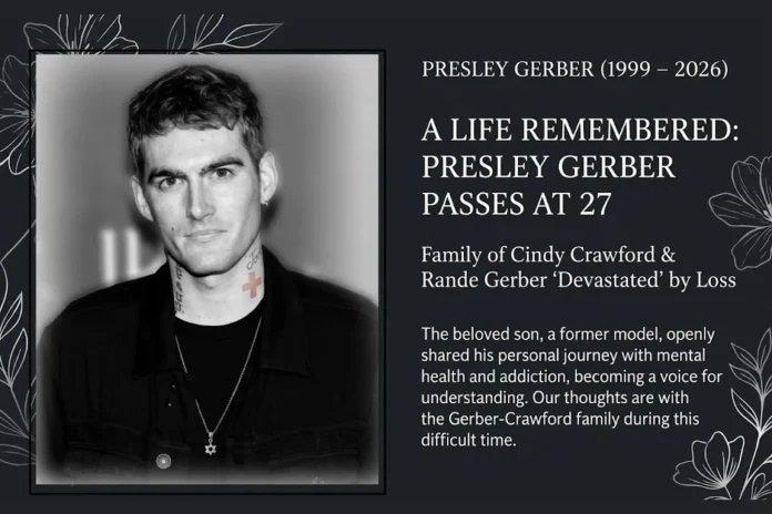 Presley Gerber death