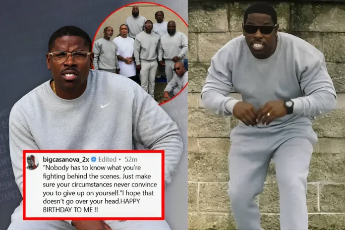Brooklyn rapper Casanova 40th birthday prison message