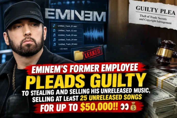 Ex-Eminem Sound Engineer Pleads Guilty to Stealing and Selling Unreleased Music for $50K